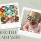 Set of Handmade Knitted Headbands